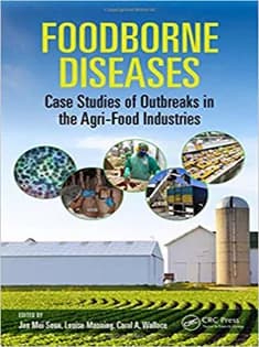 دانلود کتاب Foodborne Diseases: Case Studies of Outbreaks in the Agri-Food Industries