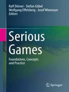 دانلود کتاب Serious Games: Foundations, Concepts and Practice