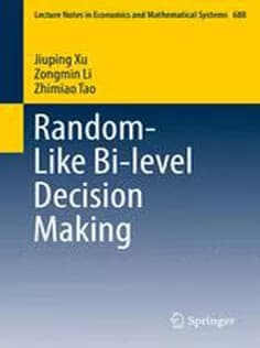 دانلود کتاب Random-Like Bi-level Decision Making