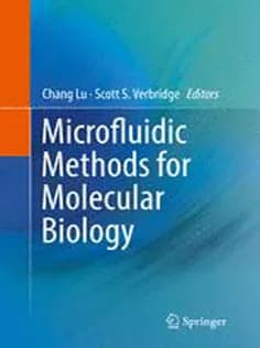 دانلود کتاب Microfluidic Methods for Molecular Biology