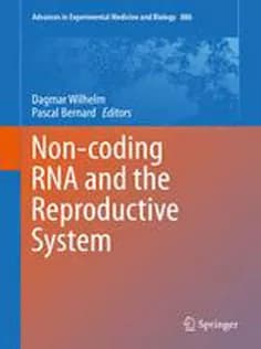 دانلود کتاب Non-coding RNA and the Reproductive System