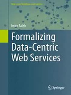 دانلود کتاب Formalizing Data-Centric Web Services