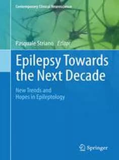 دانلود کتاب Epilepsy Towards the Next Decade: New Trends and Hopes in Epileptology