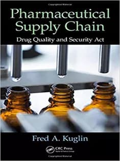 دانلود کتاب Pharmaceutical Supply Chain: Drug Quality and Security Act