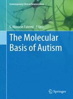دانلود کتاب The Molecular Basis of Autism