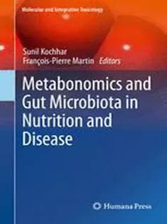 دانلود کتاب Metabonomics and Gut Microbiota in Nutrition and Disease