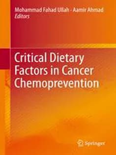 دانلود کتاب Critical Dietary Factors in Cancer Chemoprevention