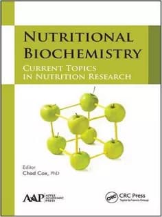 دانلود کتاب Nutritional Biochemistry: Current Topics in Nutrition Research