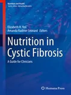 دانلود کتاب Nutrition in Cystic Fibrosis: A Guide for Clinicians