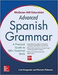 McGraw Hill Education Advanced Spanish Grammar