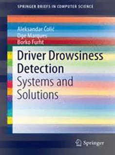 دانلود کتاب Driver Drowsiness Detection: Systems and Solutions