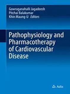دانلود کتاب Pathophysiology and Pharmacotherapy of Cardiovascular Disease