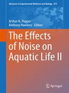 دانلود کتاب The Effects of Noise on Aquatic Life II