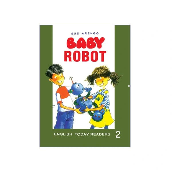 English Today Readers 2: Baby Robot