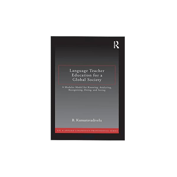 Language Teacher Education for a Global Society