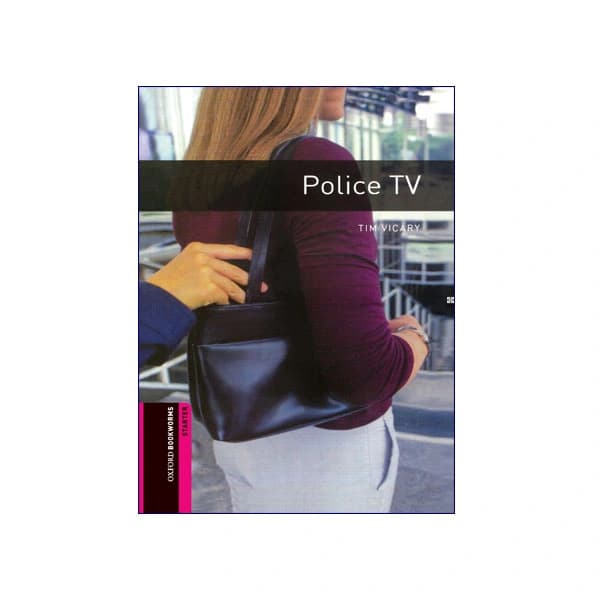 Oxford Bookworms Starter: Police TV — تصویر ۲