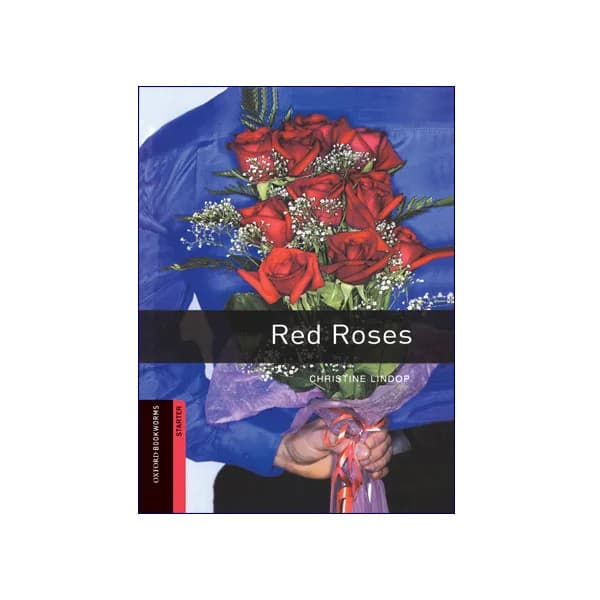 Oxford Bookworms Starter Red Roses — تصویر ۲