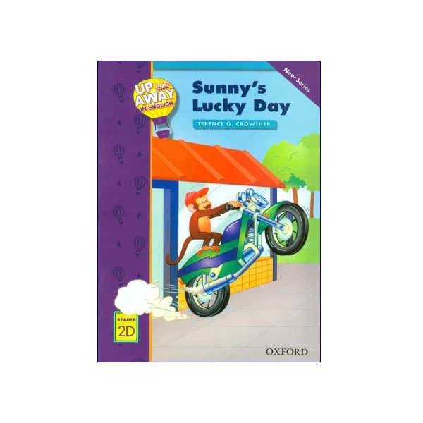 Up and Away in English Reader 2D: Sunny’s Lucky Day