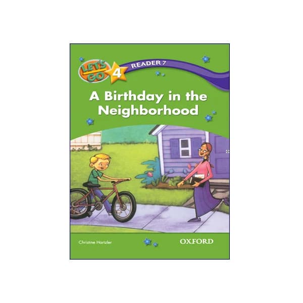 Let’s Go 4 Readers 7 A Birthday in the Neighborhood