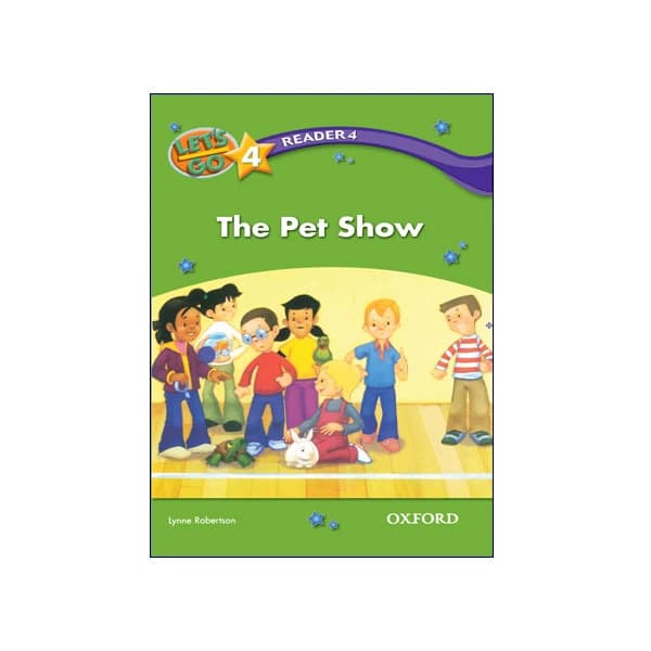 Let’s Go 4 Readers 4 The Pet Show