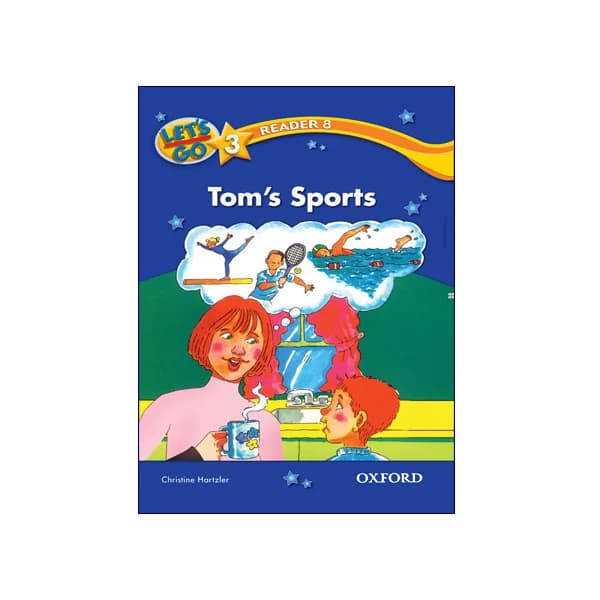 Let’s Go 3 Readers 8 Tom’s Sports
