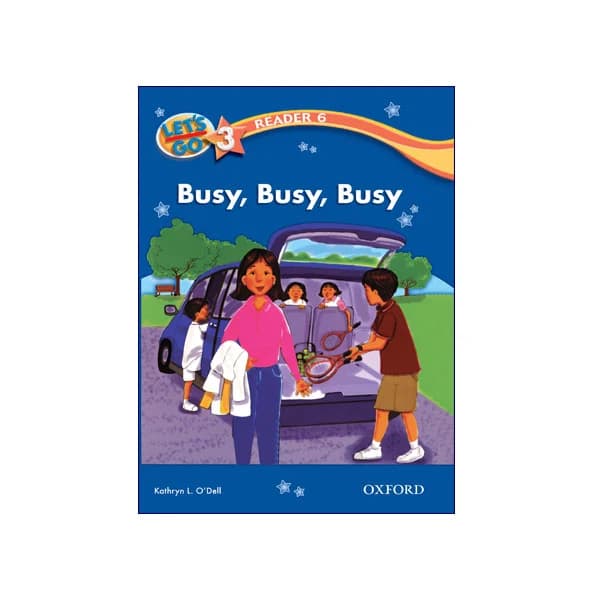 Let’s Go 3 Readers 6 Busy Busy Busy