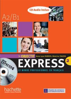 کتاب Objectif express 2, niveaux A2 – B1