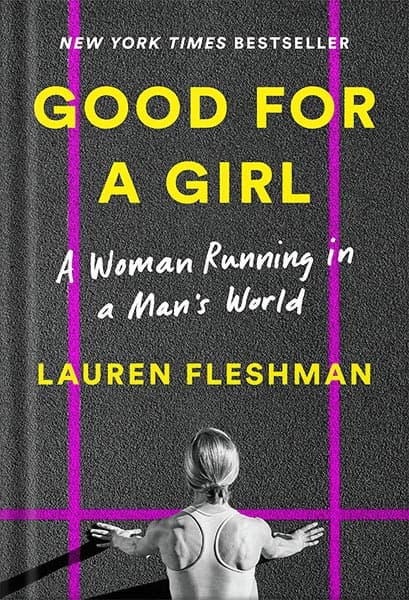 کتاب صوتی Good for a Girl: A Woman Running in a Man’s World by Lauren Fleshman