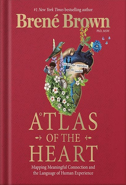 کتاب صوتی Atlas of the Heart: Mapping Meaningful Connection and the Language of Human Experience by Brené Brown