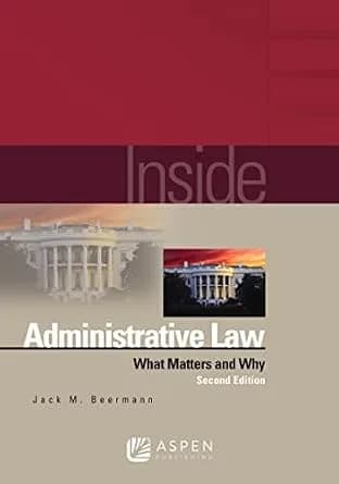 و دانلود نسخه کامل کتاب زبان اصلی Inside Administrative Law: What Matters and Why (Inside Series) PDF | دانلود کتاب خارجی