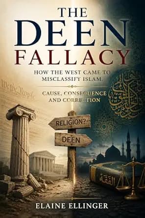 و دانلود نسخه کامل کتاب زبان اصلی The Deen Fallacy: How the West Came to Misclassify Islam : Cause, Consequence and Correction PDF | دانلود کتاب خارجی