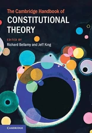 و دانلود نسخه کامل کتاب زبان اصلی The Cambridge Handbook of Constitutional Theory (Cambridge Law Handbooks) PDF | دانلود کتاب خارجی