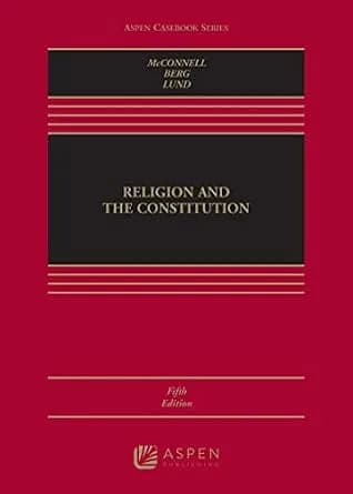 و دانلود نسخه کامل کتاب زبان اصلی Religion and the Constitution (Aspen Casebook Series) PDF | دانلود کتاب خارجی