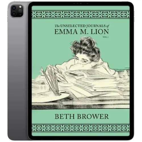 و دانلود نسخه کامل کتاب انگلیسی The Unselected Journals of Emma M. Lion 2019 جلد اول | کتاب خارجی