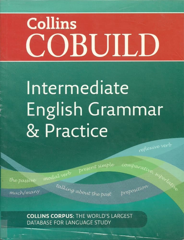 کتاب COBUILD Intermediate English Grammar and Practice (گرامر و تمرین زبان انگلیسی COBUILD سطح متوسط) نسخه انگلیسی PDF