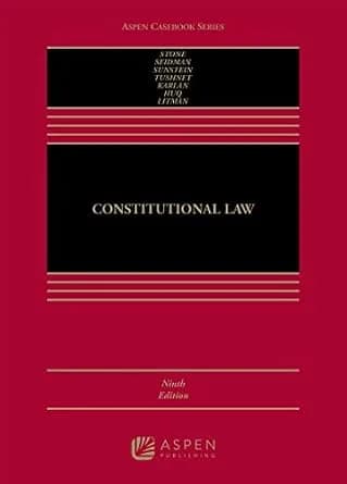 و دانلود نسخه کامل کتاب زبان اصلی Constitutional Law (Aspen Casebook Series) PDF | دانلود کتاب خارجی