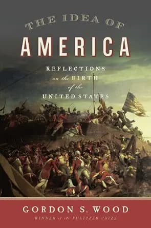و دانلود نسخه کامل کتاب زبان اصلی The Idea of America: Reflections on the Birth of the United States PDF | دانلود کتاب خارجی