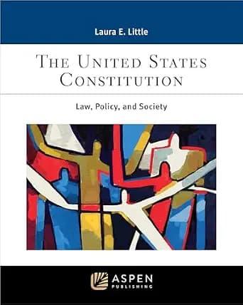و دانلود نسخه کامل کتاب زبان اصلی The United States Constitution: Law, Policy, and Society (Aspen Criminal Justice Series) PDF | دانلود کتاب خارجی