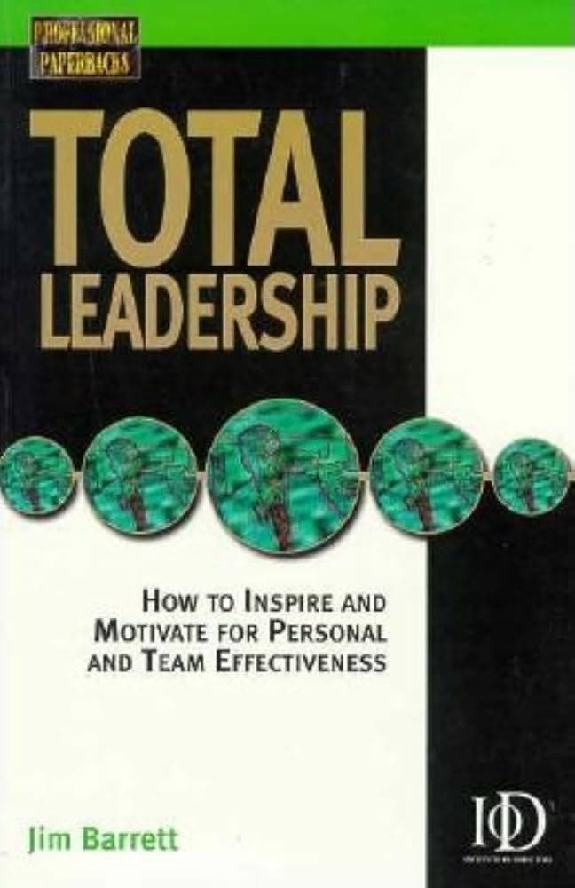 کتاب Total Leadership (رهبری کامل) نسخه انگلیسی PDF | استوارت دی. فریدمن