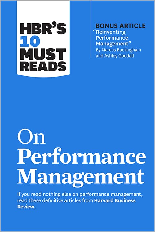 کتاب HBR’s 10 Must Reads on Performance Management (۱۰ خواندنی ضروری HBR درباره مدیریت عملکرد) نسخه انگلیسی PDF | هاروارد بیزینس ریویو