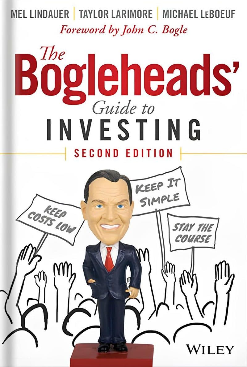 کتاب راهنمای بوگل‌هدها برای سرمایه‌گذاری (The Bogleheads’ Guide to Investing) نسخه انگلیسی PDF | مل لینداور، تیلور لریمور، مایکل لو‌بوف و جان سی. بوگل