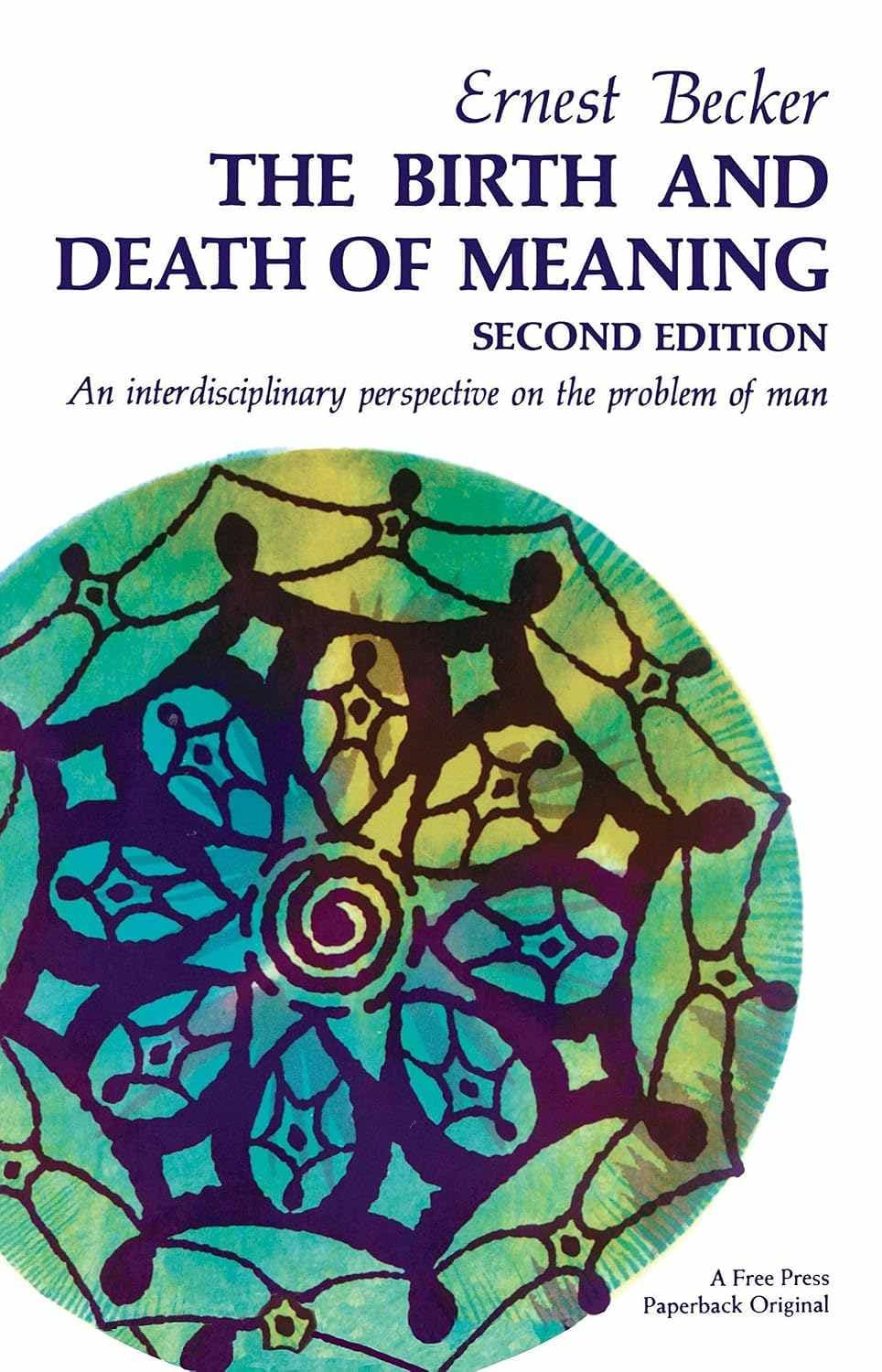 کتاب تولد و مرگ معنا (The Birth and Death of Meaning) نسخه انگلیسی PDF | ارنست بکر