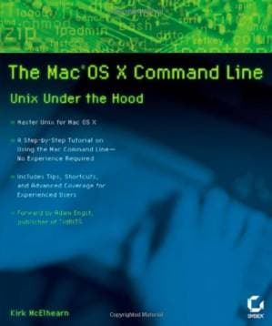دانلود کتاب The Mac OS X Command Line: Unix Under the Hood