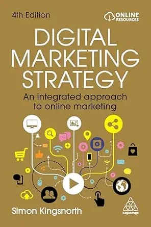 و دانلود نسخه کامل کتاب زبان اصلی Digital Marketing Strategy: An Integrated Approach to Online Marketing | دانلود کتاب خارجی