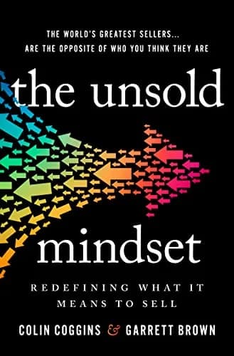 و دانلود نسخه کامل کتاب زبان اصلی The Unsold Mindset: Redefining What It Means to Sell Kindle Edition | دانلود کتاب خارجی