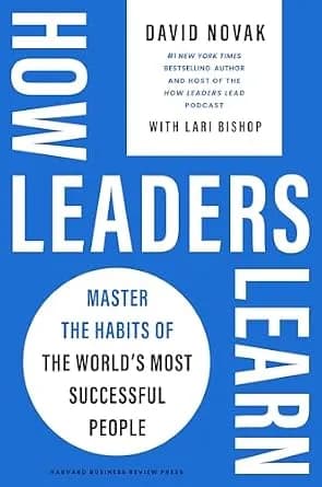 و دانلود نسخه کامل کتاب زبان اصلی How Leaders Learn: Master the Habits of the World’s Most Successful People | دانلود کتاب خارجی