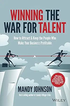 و دانلود نسخه کامل کتاب زبان اصلی Winning The War for Talent: How to Attract and Keep the People Who Make Your Business Profitable PDF | دانلود کتاب خارجی