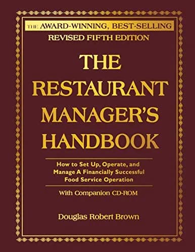و دانلود نسخه کامل کتاب زبان اصلی The Restaurant Manager’s Handbook: How to Set Up, Operate, and Manage a Financially Successful Food Service Operation 5th Edition 5th Edition PDF | دانلود