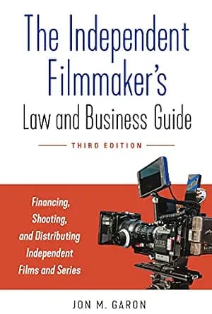 و دانلود نسخه کامل کتاب زبان اصلی The Independent Filmmaker’s Law and Business Guide: Financing, Shooting, and Distributing Independent Films and Series PDF | دانلود کتاب خارجی