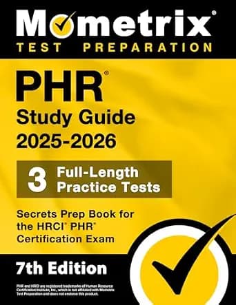 و دانلود نسخه کامل کتاب زبان اصلی PHR Study Guide 2025-2026 – 3 Full-Length Practice Tests, Secrets Prep Book for the HRCI PHR Certification Exam: [7th Edition] PDF | دانلود کتاب خارجی